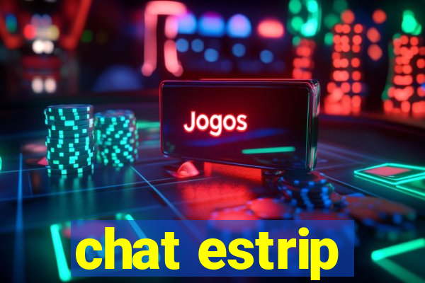 chat estrip